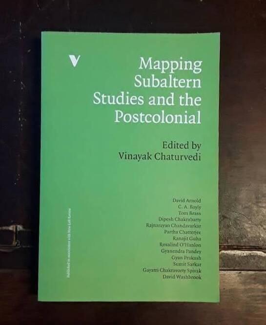 Mapping subaltern studies and the postcolonial