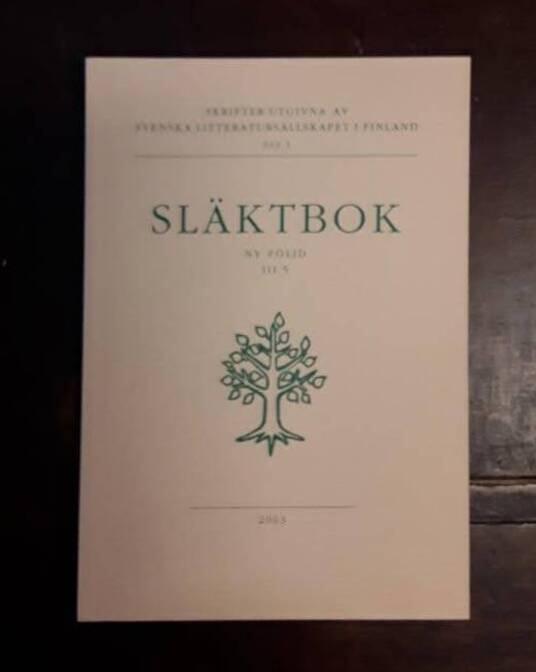 Sl&auml;ktbok. Ny f&ouml;ljd. 3