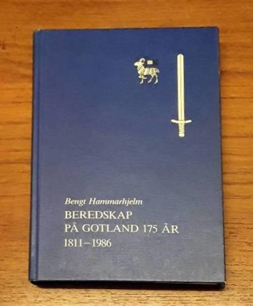 Beredskap på Gotland 175 år : 1811-1986