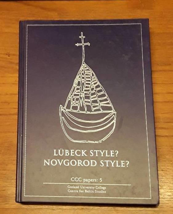 L&uuml;beck style? - Novgorod style?