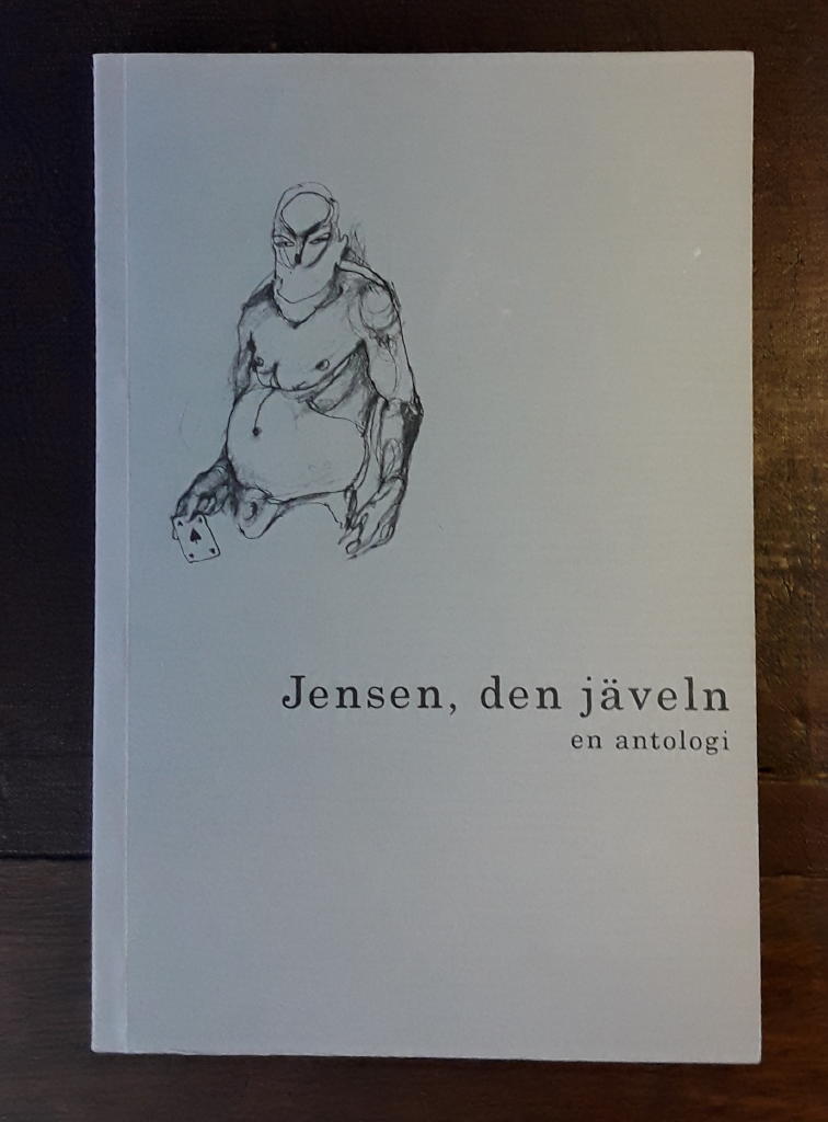 Jensen, den j&auml;veln : en antologi