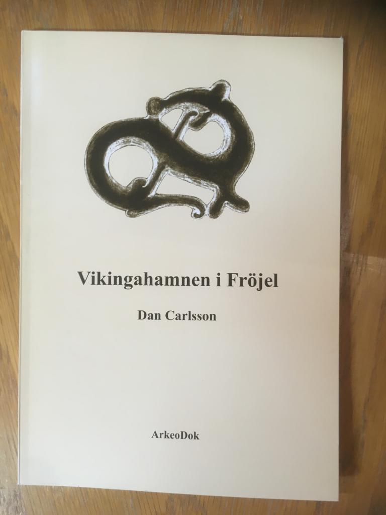 Vikingahamnen i Fr&ouml;jel