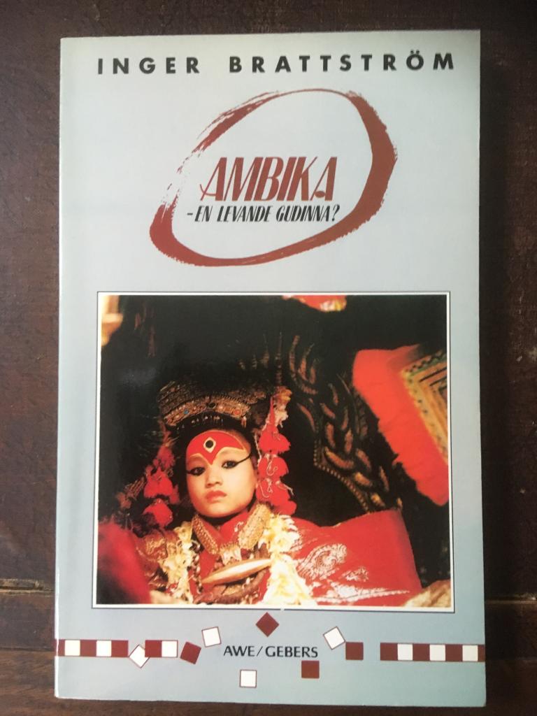 Ambika : en levande gudinna?