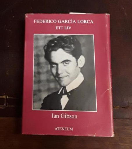 Federico Garc&iacute;a Lorca : ett liv