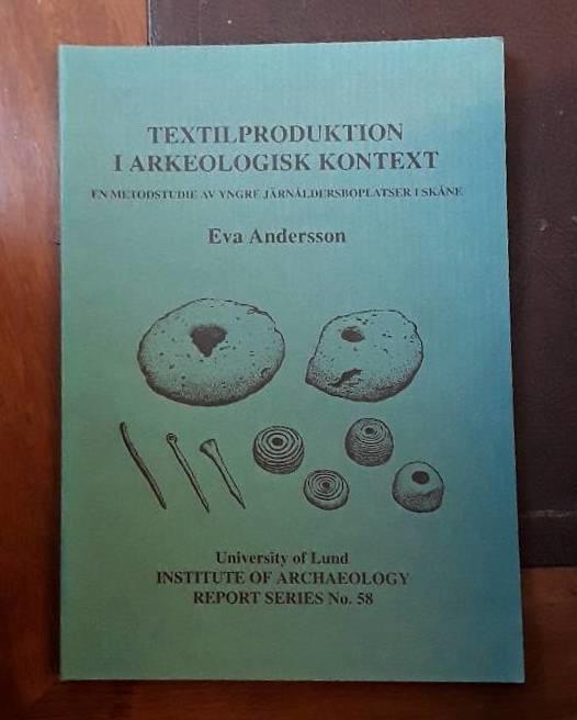 Textilproduktion i arkeologisk kontext - en metodstudie av yngre j&auml;rn&aring;ldersboplatser i Sk&aring;ne