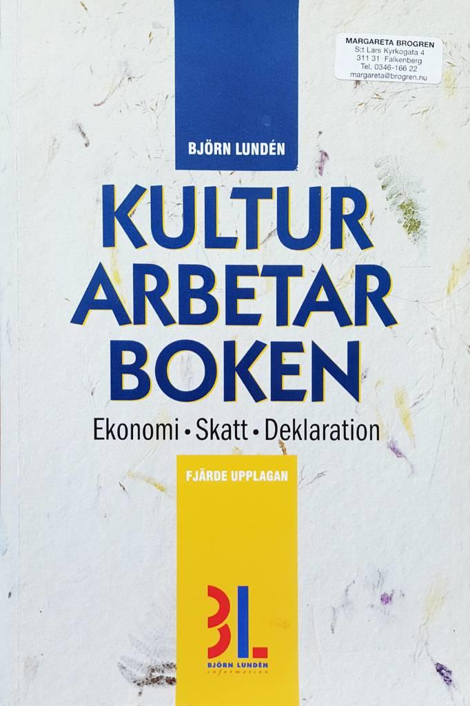 Kulturarbetarboken : ekonomi, skatt, deklaration