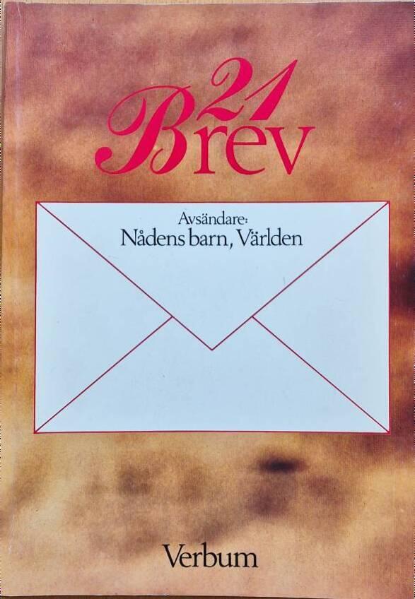21 brev : avs&auml;ndare: N&aring;dens barn, V&auml;rlden