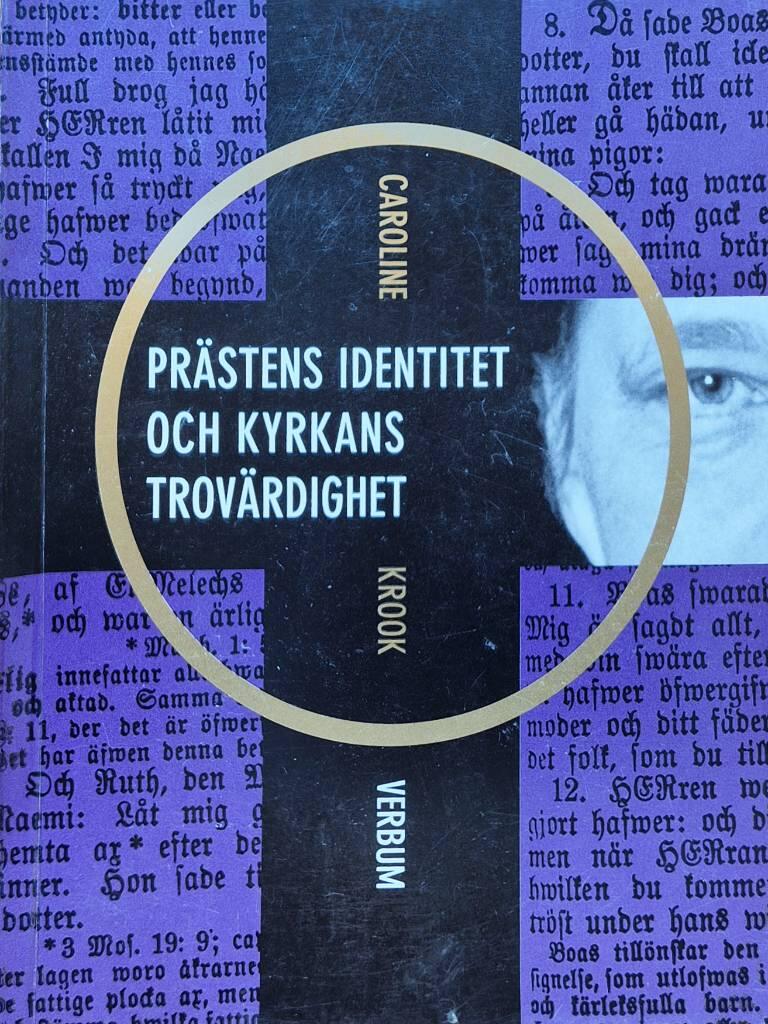 Prästens identitet och kyrkans trovärdighet