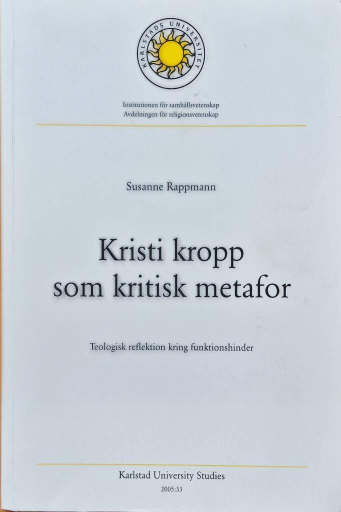 Kristi kropp som kritisk metafor : teologisk reflektion kring funktionshinder
