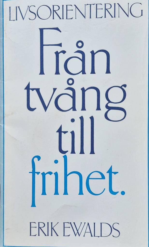 Fr&aring;n tv&aring;ng till frihet