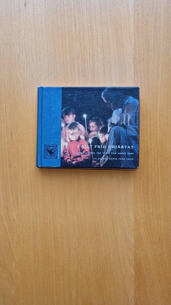 I allt frid i hj&auml;rtat : meditationer f&ouml;r varje dag under &aring;ret