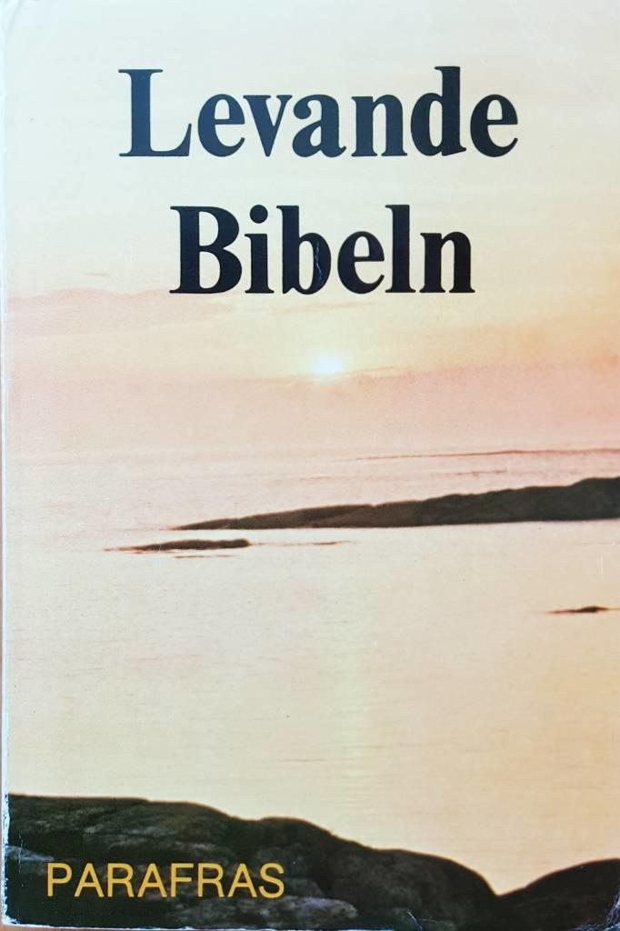 Levande Bibeln : parafras