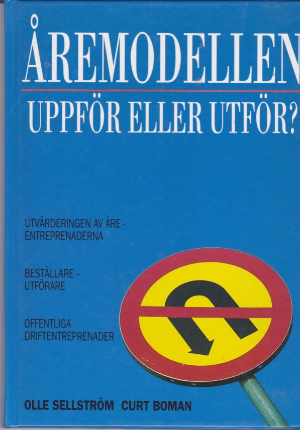 &Aring;remodellen - uppf&ouml;r eller utf&ouml;r?