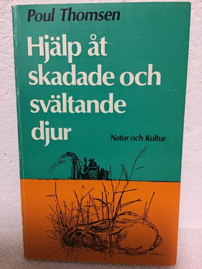 Hj&auml;lp &aring;t skadade och sv&auml;ltande djur