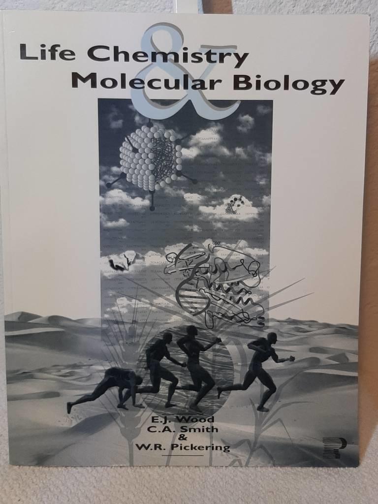 Life chemistry & molecular biology