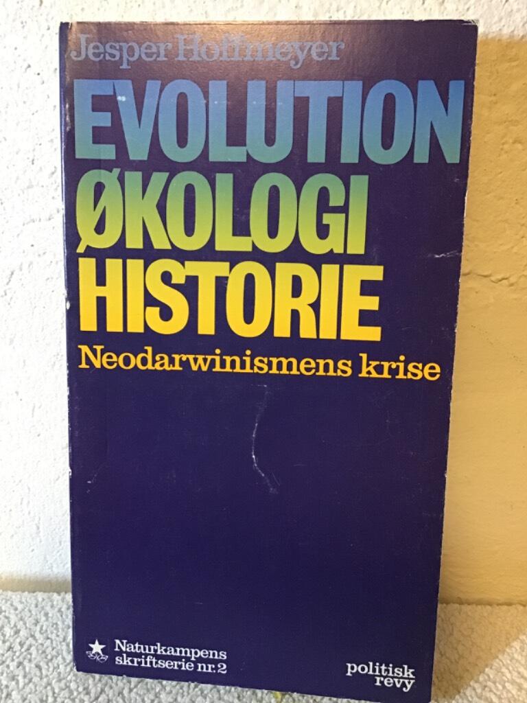 Evolution, &oslash;kologi, historie - neodarwinismens krise