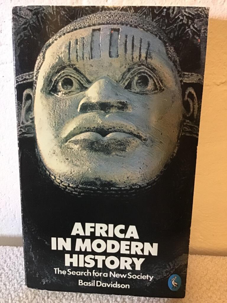 Africa in modern history - the search for a new society