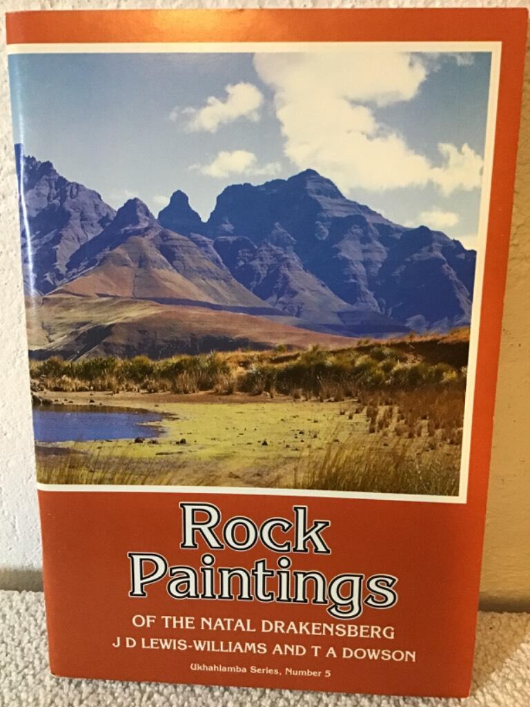 Rock paintings of the Natal Drakensberg