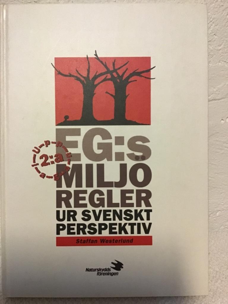 EG:s miljöregler ur svenskt perspektiv