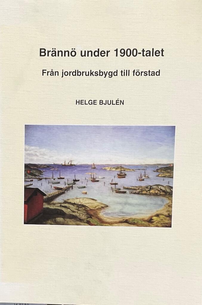 Brännö under 1900-talet : från jordbruksbygd till förstad