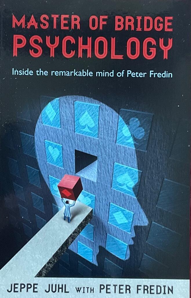 Master of bridge psychology