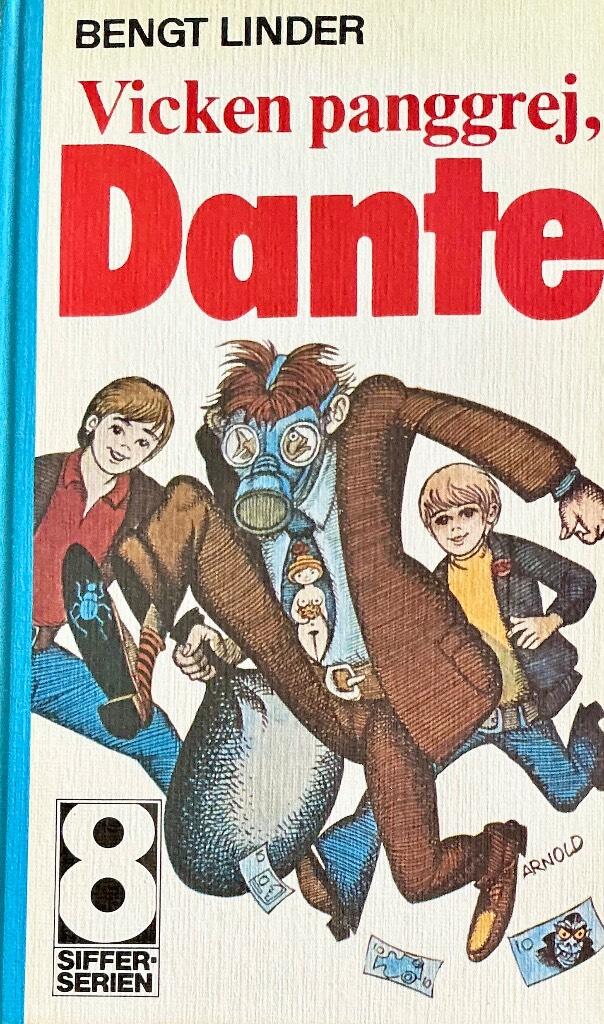 Vicken panggrej, Dante