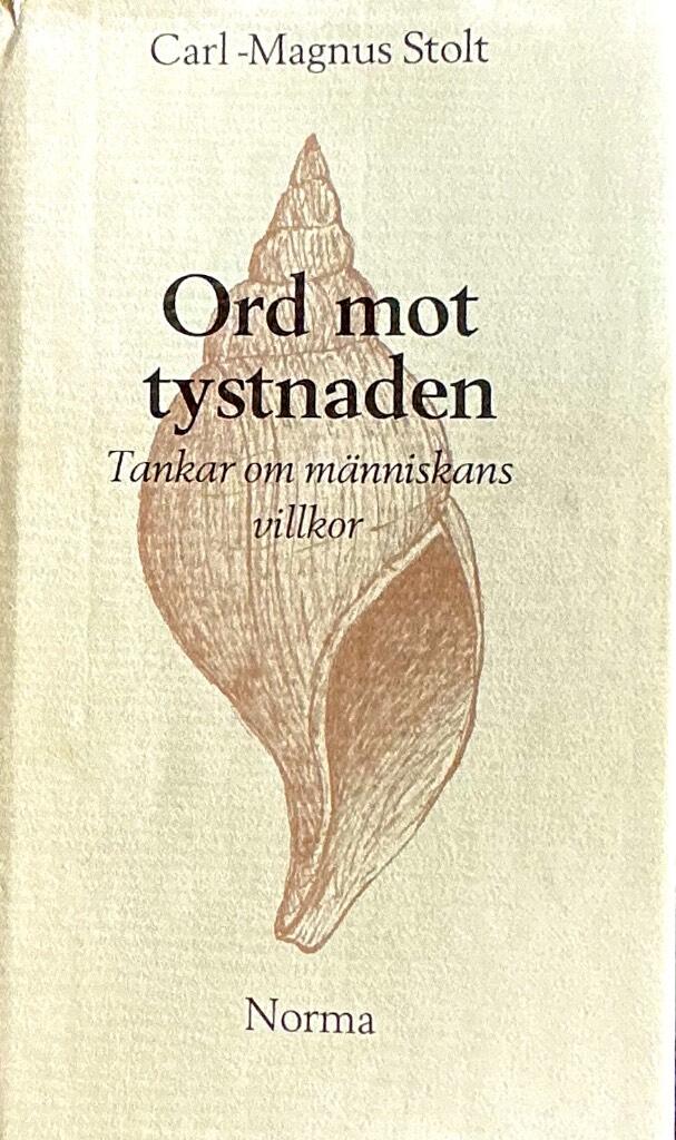 Ord mot tystnaden : tankar om m&auml;nniskans villkor