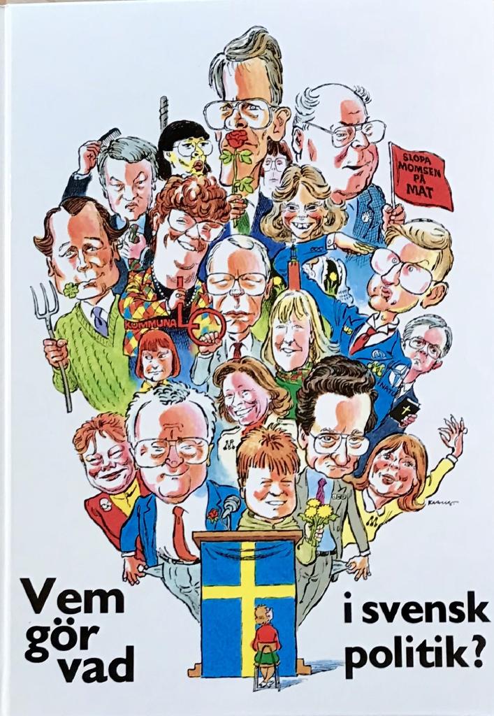 Vem gör vad i svensk politik