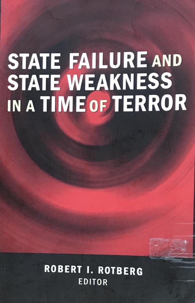 State failure and state weakness in a time of terror