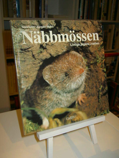 N&auml;bbm&ouml;ssen : livliga j&auml;gare i natten