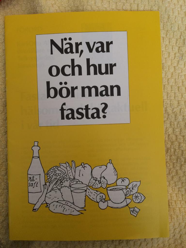 N&auml;r, var och hur b&ouml;r man fasta?