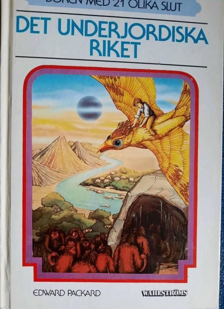 Det underjordiska riket - [boken med 21 olika slut]