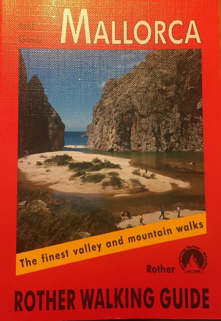 Mallorca - the finest coastal and mountain walks : 70 selected walks