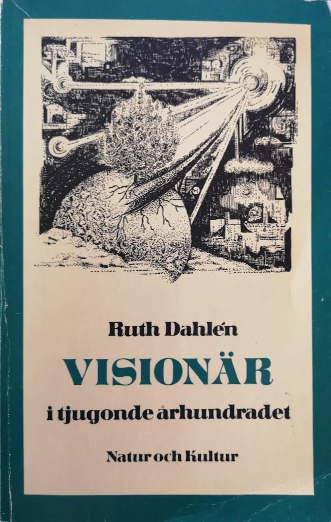Vision&auml;r i tjugonde &aring;rhundradet