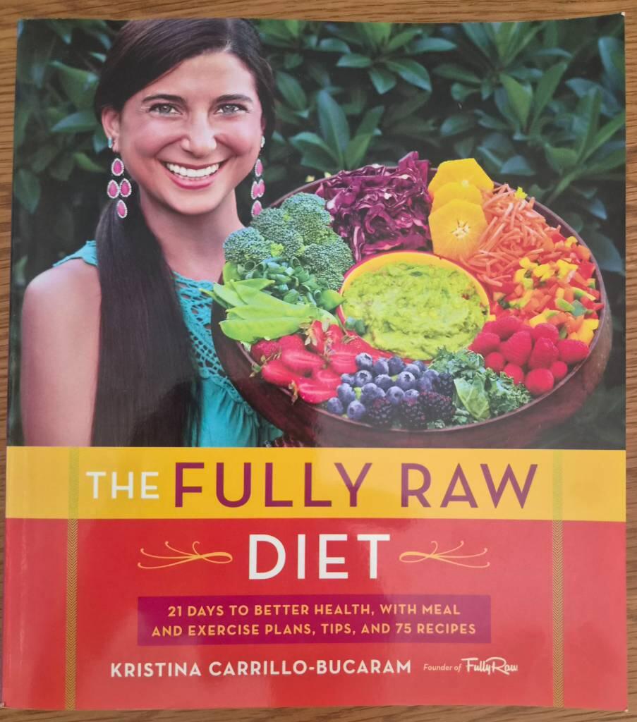 The fully raw diet