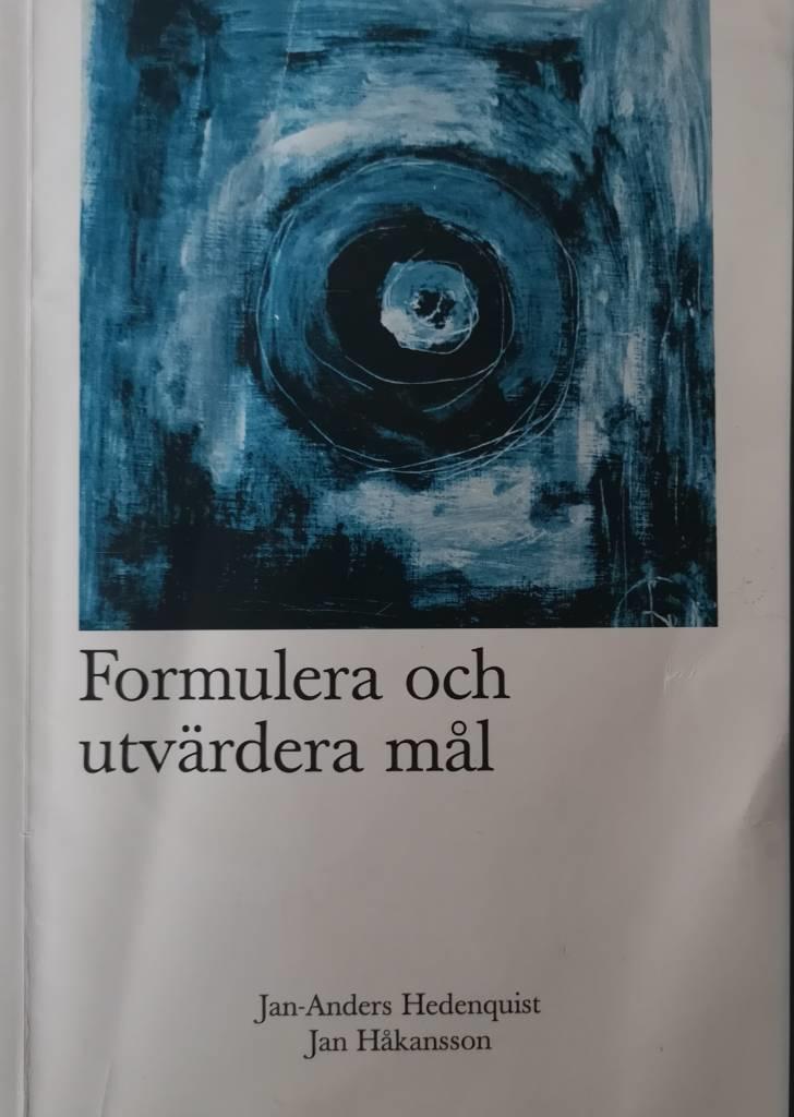 Formulera och utvärdera mål