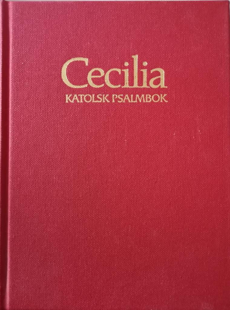 Cecilia [Musiktryck] : katolsk psalmbok