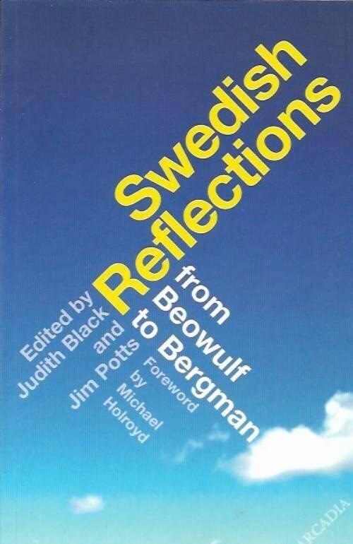 Swedish reflections : from Beowulf to Bergman
