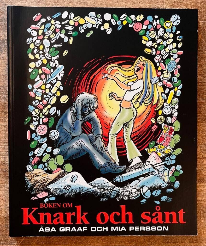 Boken om knark och s&aring;nt