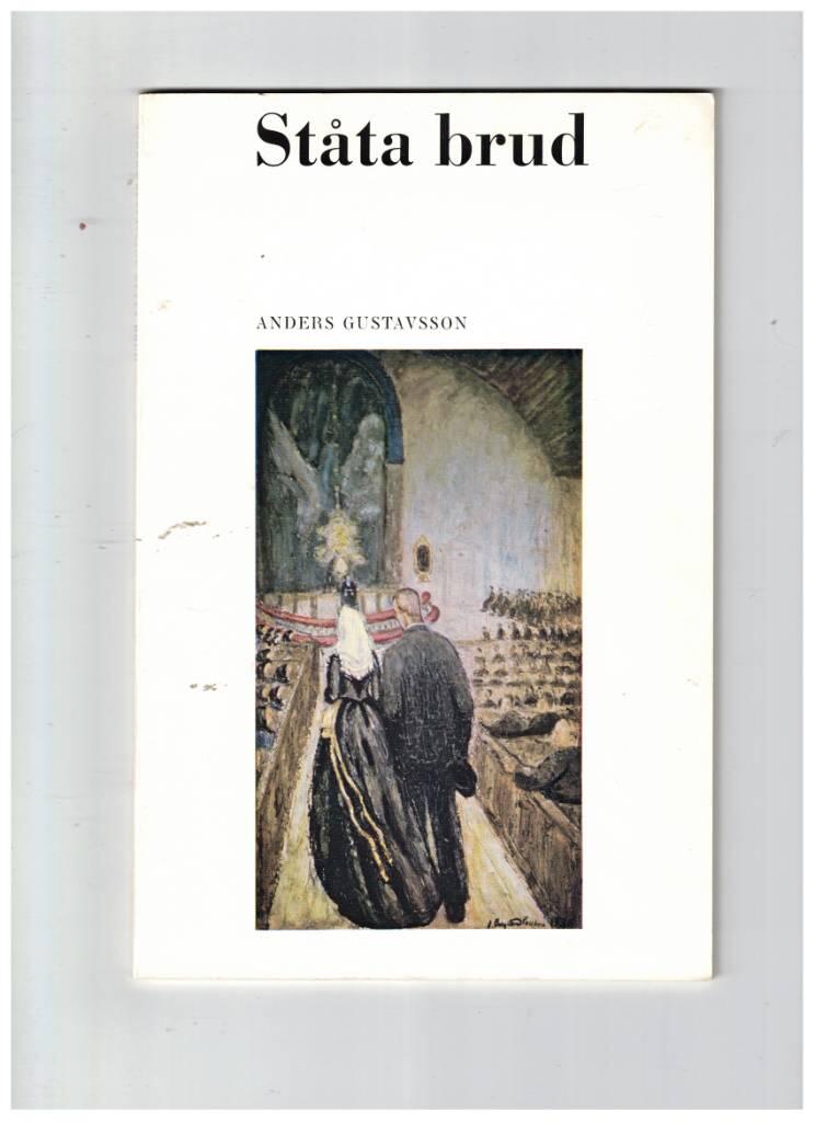 "Ståta brud" : en kyrklig sed i social belysning = [Als Braut prangen ("Ståta brud")] : [eine kirchliche Sitte in sozialer Beleuchtung]