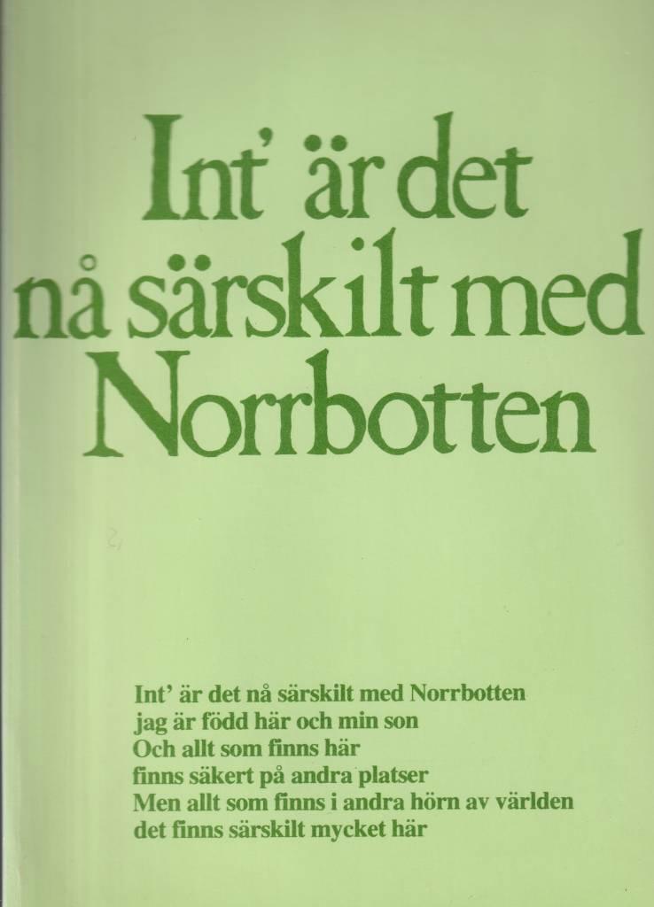Int' &auml;r det n&aring; s&auml;rskilt med Norrbotten