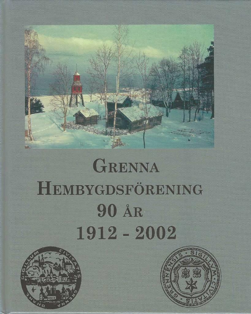 Grenna hembygdsf&ouml;rening 90 &aring;r