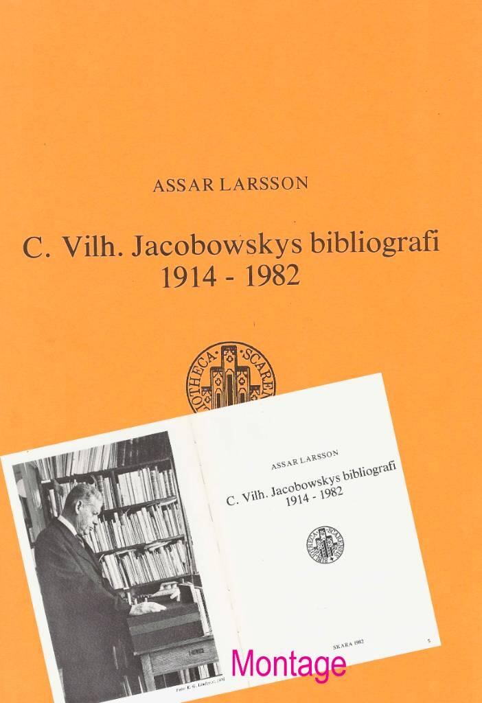 C. Vilh. Jacobowskys bibliografi 1914-1982