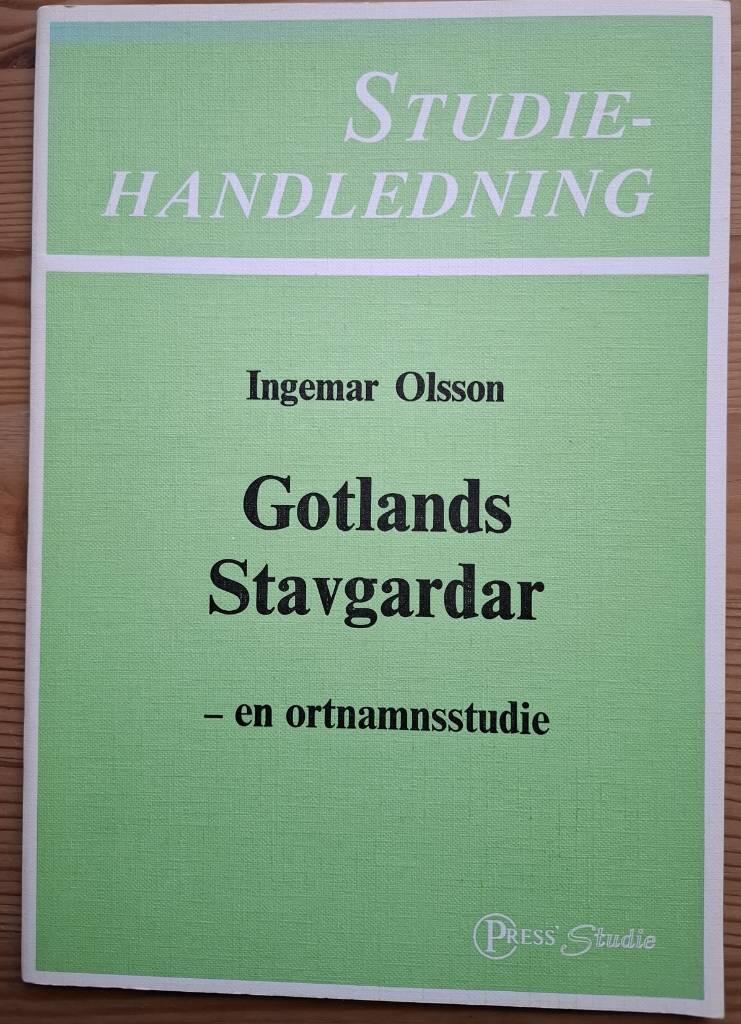 Gotlands stavgardar : en ortnamnsstudie