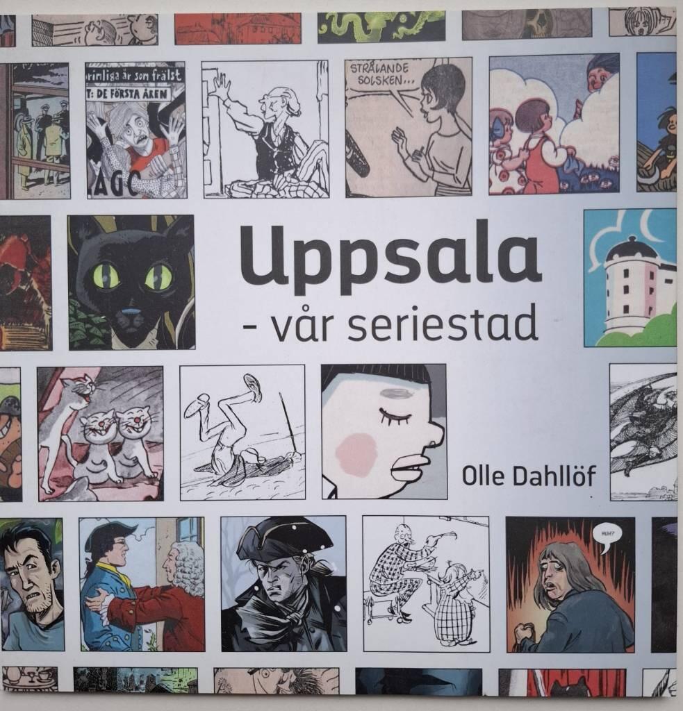 Uppsala : v&aring;r seriestad