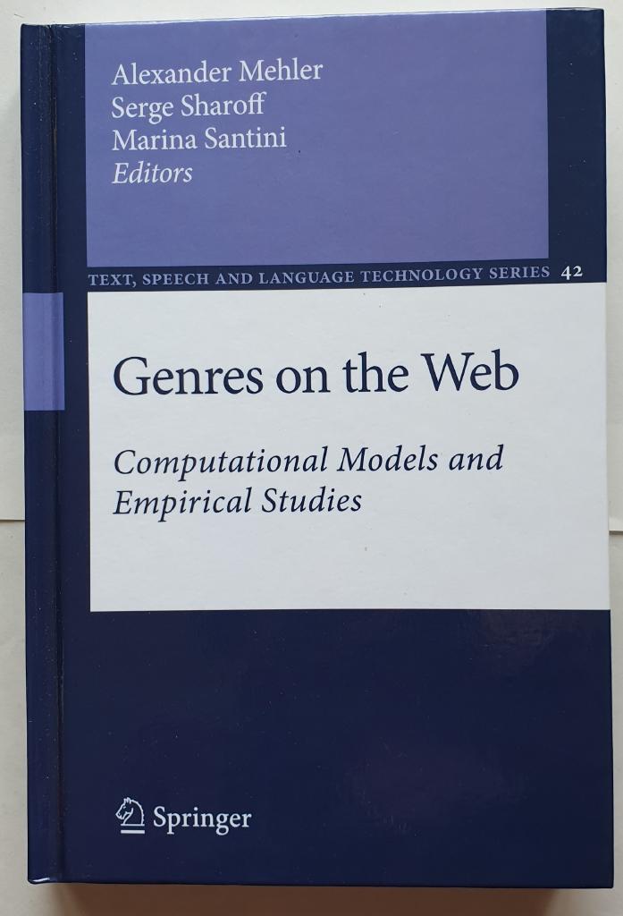Genres on the Web [Elektronisk resurs] computational models and empirical studies