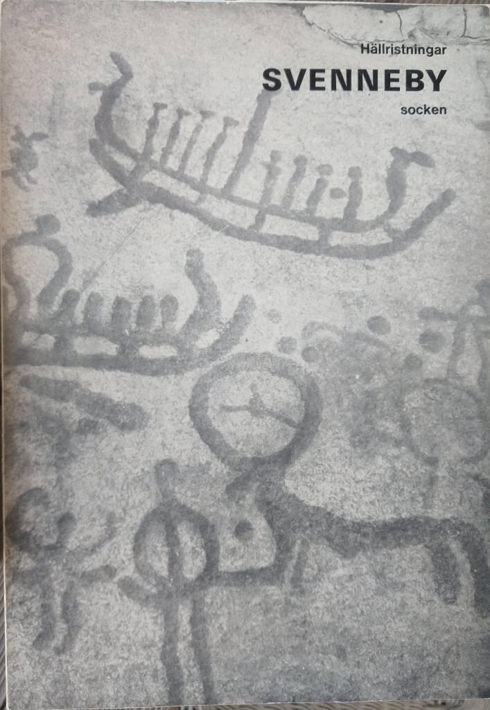 H&auml;llristningar, Kville h&auml;rad i Bohusl&auml;n, Svenneby socken : Rock-cavings, Kville h&auml;rad (hundred), Svenneby parish (county of Bohusl&auml;n)