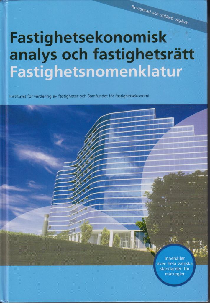 Fastighetsekonomisk analys och fastighetsr&auml;tt : fastighetsnomenklatur