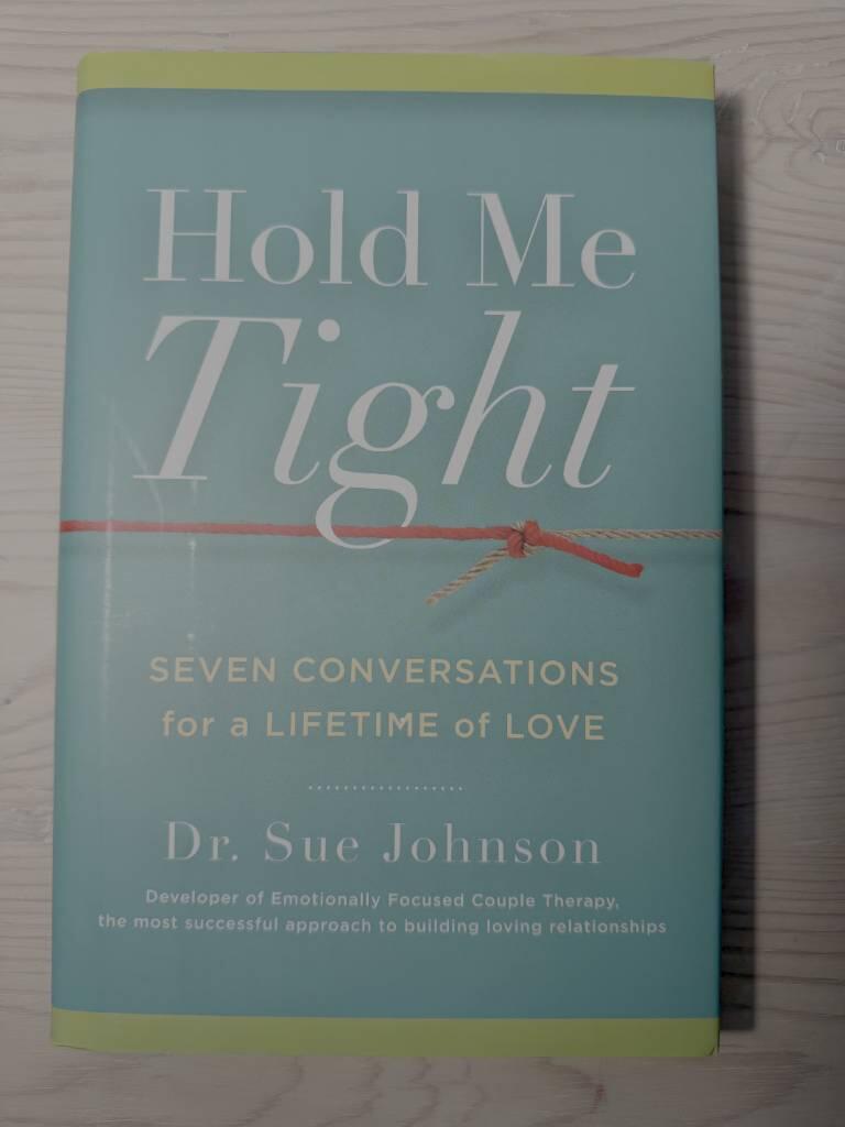 Hold me tight - seven conversations for a lifetime of love