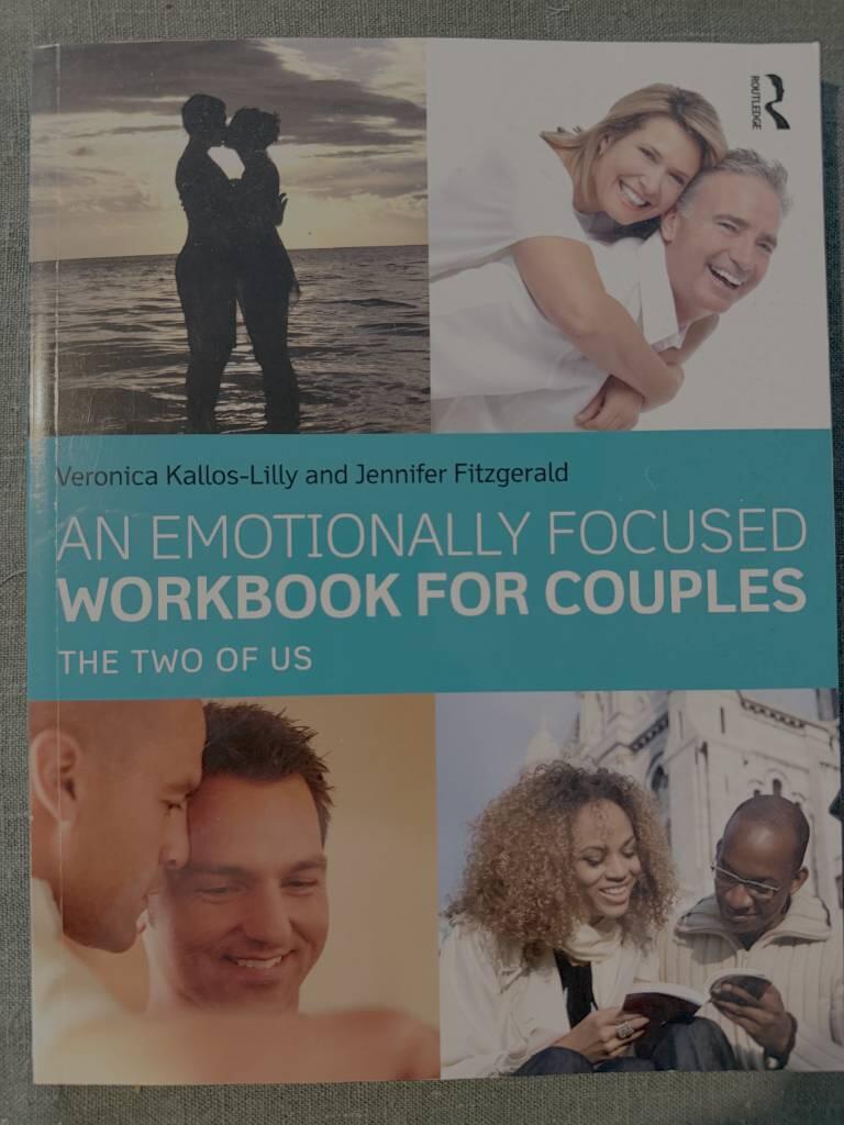 Emotionally-focused workbook for couples - the two of us